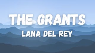 Lana Del Rey - The Grants