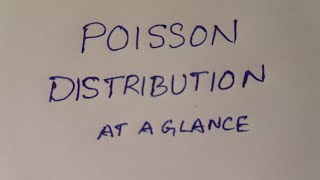 Poisson Distribution at a glance for Statistics Students