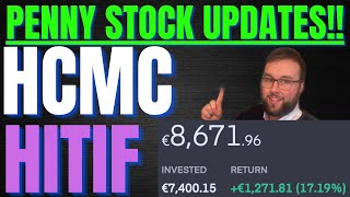 HCMC & HITIF Penny Stock Updates!! Should You Buy These Penny Stocks??