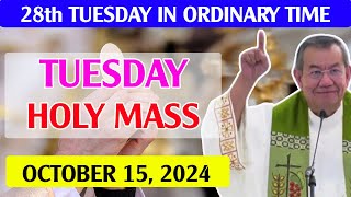 ✅DAILY HOLY MASS LIVE TODAY - 4:00 PM TUESDAY OCTOBER 15, 2024 TUESDAY of week 28 in Ordinary Time