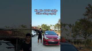 Kia Rio 2015 nhập, giàu công nghệ