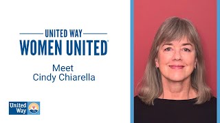 Meet United Way Women United Member Cindy Chiarella