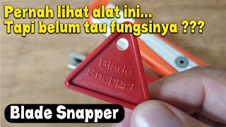 Cara Memotong Ujung Cutter dengan Blade Snapper - cara memotong cutter yang baik dan aman