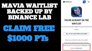 MAKE UP TO 1000$ PTs ON MAVIA WAITLIST AIRDROP| FREE AIRDROP|