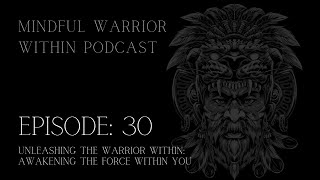 Episode 30: Awakening The Force Within You⚔️