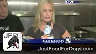 Allie MacKay and KTLA 5AM Broadcast from JustFoodFordogs - Segment 1