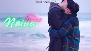 Tere Naina/BL fmv/Drama name: class love/ Korean BL fmv/Hindi mix💕