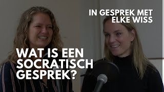 Wat is een socratisch gesprek? In gesprek met Elke Wiss