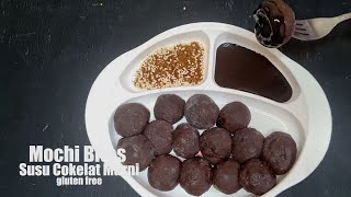 Resep Mochi Bites Susu Cokelat Murni Super Lembut Tanpa Diuleni || Tanpa Susu Hewani || gluten free