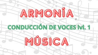 Armonía. Conducción de voces lvl 1