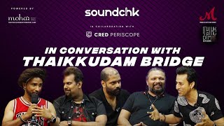 #SalimMerchant in conversation with Thaikkudam Bridge  | SoundChk S01 | Merchant Records