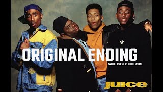 JUICE: The Movie's Original Ending With Ernest R. Dickerson