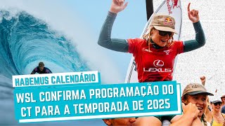 AS NOVIDADES DO CALENDÁRO DA WSL PARA 2025! CORTE NO RANKING SERÁ FEITO APÓS A 7ª ETAPA