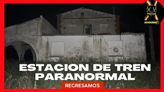 VOLVEMOS a la Antigua ESTACIÓN DE TREN abandonada