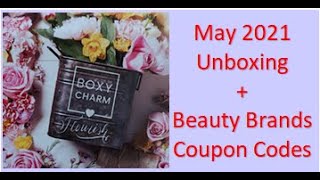 BOXYCHARM May 2021 Base Box UNBOXING  + Coupon Codes