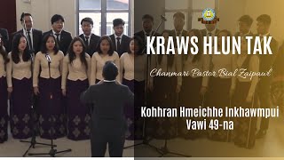 Chanmari Pastor Bial Zaipawl - Kraws Hlun Tak | Chanmari Pastor Bial Kohhran Hmeichhe Inkhawmpui