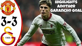 Manchester United vs Galatasaray SK |HD HIGHLIGHTS| ANOTHER GARANCHO GOAL