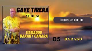 Gaye Tirera  - Barago  (Music)