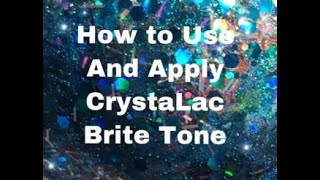 How to Apply CrystaLac Brite Tone on your tumbler