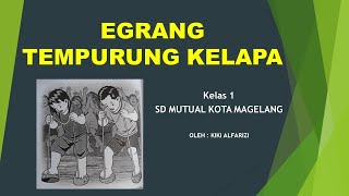 PERMAINAN EGRANG TEMPURUNG KELAPA PJOK KELAS 1