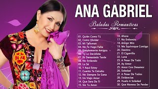 ANA GABRIEL SUS MAS HERMOSA CANCIONES - 30 GRANDES EXITOS DE ANA GABRIEL