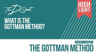 What is the Gottman Method?