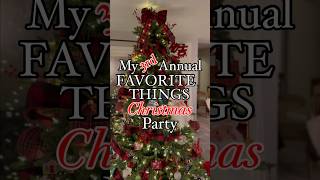 Highlights from my FAVORITE THINGS CHRISTMAS Party🎄#party #partyideas #momlife #friends