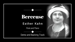 Berceuse - Esther Kahn - Flute Demo & Backing track.