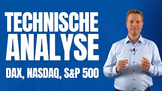 Einstiegsmarken im S&P 500, Nasdaq, Dow Jones und DAX (technische Analyse)