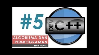 Algoritma dan Pemrograman - How to Install Dev C++ #5