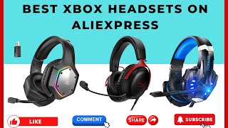 ✅Best Xbox Headsets On Aliexpress   The 5 Best Xbox Headsets for Every Budget