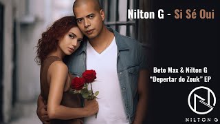 Nilton G - Si Sé Oui