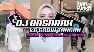 dj basarah ka garih tangan fauzana viral tiktok2024•trending sound minang🔥