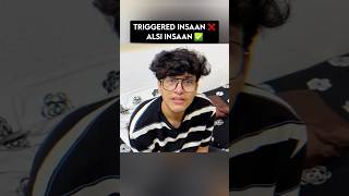 Triggered Insaan Funny Momment #triggeredinsaaan #shorts #fukrainsaan #dimplemalhanvlogs