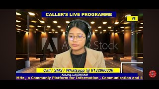 CALLER'S LIVE PROGRAMME WITH RJ || HOST: KAJAL LAISHRAM  || 17TH MAY 2024 FRIDAY