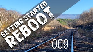 GETTING STARTED REBOOT - 009 - Gentleness vs Willpower