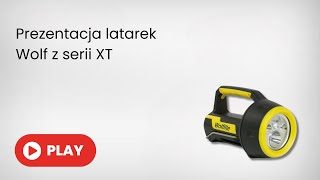 Prezentacja latarek Wolf z serii XT