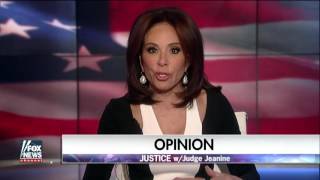 Judge Jeanine  I'll tell you what hope is, Michelle