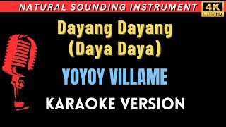 Dayang Dayang (Daya Daya) - Yoyoy Villame (HD Karaoke Version)