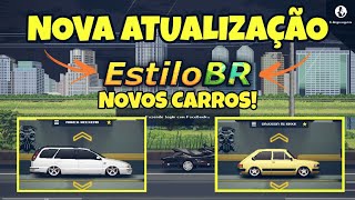 LANÇOU NOVA BETA DO ESTILO BR COM NOVOS CARROS!! | DOWNLOAD NA DESCRIÇÃO