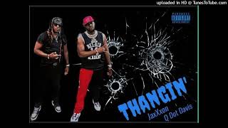 THANGIN- Q Dot Davis feat JaxXxon