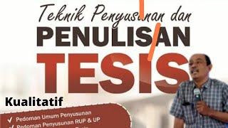 bimbingan tesis kualitatif terakhir | trik dan tips menyusun tesis