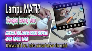 Ganti MESIN LAMPU LED