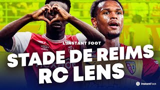 L'INSTANT FOOT #1 - Stade de Reims vs RC Lens ⚔️