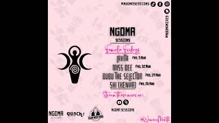 AfroTech| Bubu The Selecter - Ngoma Sessions Female Fridays (19 August 2022) [WOMEN'S MONTH EDITION]