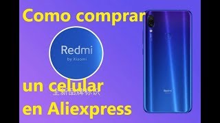 Compramos Dos Redmi Note 7 | Como comprar en AliExpress | Jota y eSe