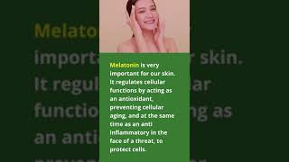 Melatonin is very important for our skin. #shorts