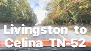 Livingston to Celina Via TN-52 Drive For Fall Colors 🎃