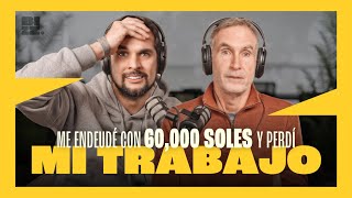 ¡Perdí mi trabajo y me endeudé con 60,000 soles! || ¡Aló Ahorro! - E3