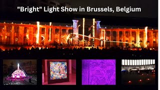 "Bright" Light Show in Brussels, Belgium #lightshow #brussels #belgium